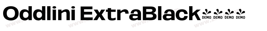Oddlini ExtraBlack字体转换 Oddlini ExtraBlack字体转换